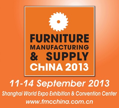 FMC China 2013，September 11-14, 2013，Woodworking Machinery & Furniture Raw Materials，Shanghai, China